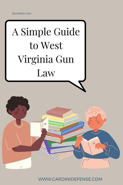 A Guide to West Virginia Gun Laws