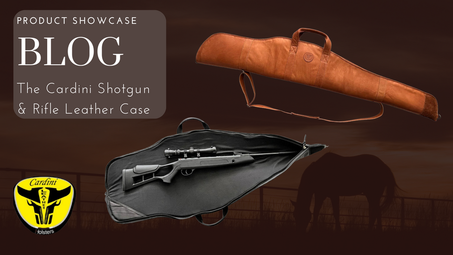 Protect Your Firearms in Style: The Cardini Shotgun and Rifle Leather Case
